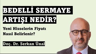 Bedelli Sermaye Artırımı Nedir Borsa Eğitimi [upl. by Yllac]