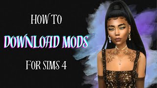 SIMS 4 CUSTOM CONTENT DOWNLOAD TUTORIAL EASILY EXPLAINED [upl. by Towny809]