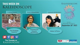 Kaleidoscope with Savithri Rodrigo 177 28 09 2023 [upl. by Cirdes]