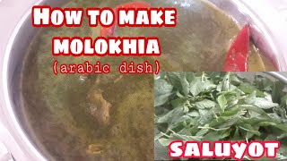 HOW TO MAKE MOLOKHIA  ARABIC DISH  SALUYOT  MARIA KUSINERA [upl. by Valaree494]