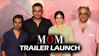 MOM Trailer Launch  FULL Press Conference  Sridevi Nawazuddin Boney Kapoor [upl. by Ynaffik]