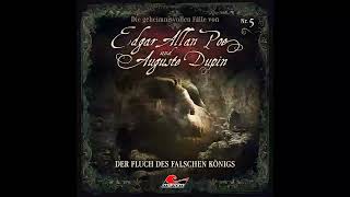 Edgar Allan Poe amp Auguste Dupin  Folge 5 Der Fluch des falschen Königs komplettes Hörspiel [upl. by Lynnea]