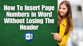 How to insert page numbers in MS Word without losing the header 2024 [upl. by Sonja]