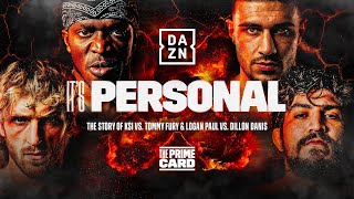 OFFICIAL FIGHT DOCUMENTARY  KSI vs Tommy Fury amp Logan Paul vs Dillon Danis [upl. by Ahsuoj]