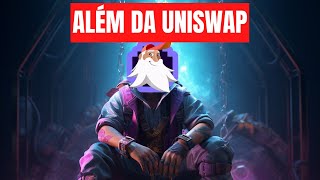 DEFI ALÉM DA UNISWAP [upl. by Caldeira]