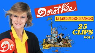 Dorothée et ses amis  LE JARDIN DES CHANSONS  25 CLIPS  VOLUME 1 [upl. by Aisan]