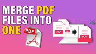 How To Merge PDF Files Into One  2024 [upl. by Colene]