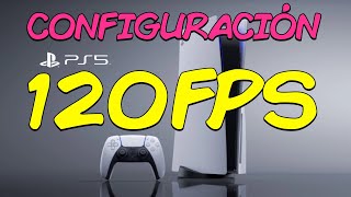 Configuración Ps5 2k a 120fps [upl. by Intyre]