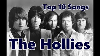 Top 10 The Hollies Songs Graham Nash Greatest Hits [upl. by Ahsimin243]