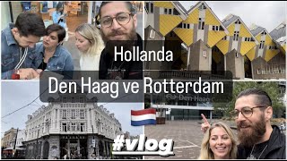 Hollanda Den Haag ve Rotterdam 🇳🇱 [upl. by Etnohs643]