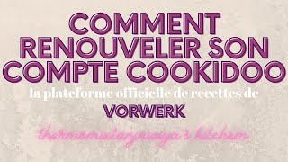 COMMENT PAYER SON COOKIDOO RENOUVELER SON ABONNEMENT COOKIDOO ÉTAPE PAR ÉTAPE [upl. by Jasik795]