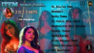 Tamil Item Songs Tamil Latest Item Songs Tamil Item Songs Latest Playlist Tamil Latest Songs [upl. by Anceline262]