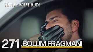 Esaret 271Bölüm Fragmanı  Redemption Episode 271 Promo [upl. by Domenech121]