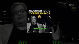 Si Eres Tan Listo ¿Por Qué Creés en Dios La Sorprendente Respuesta [upl. by Noni]