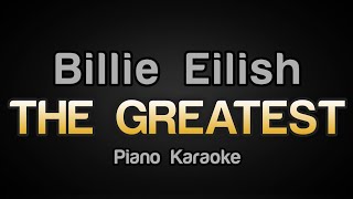 Billie Eilish  THE GREATEST Karaoke Version [upl. by Nevart]