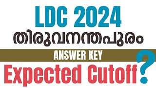 LDC 2024  TVM  ANSWER KEY amp EXPECTED CUTOFF [upl. by Helsell]