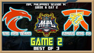 TNC vs FNOP  Game 2  MPL Philippines Season 14 Week 6 Day 2 Best of 3 [upl. by Gensler118]