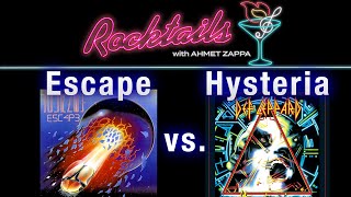 Journey ESCAPE vs Def Leppard HYSTERIA [upl. by Ekez]