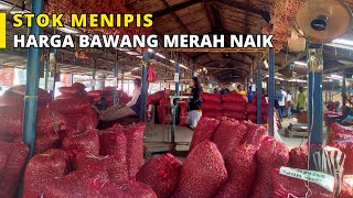 Panen Raya Nganjuk Hampir Berakhir Harga Bawang Merah Hari Ini Naik Tinggi Stok di Pasar Menipis [upl. by Preiser]