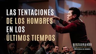 Las Tentaciones de los Hombres  Conferencia de Hombres 2018  Guillermo Maldonado [upl. by Theall132]