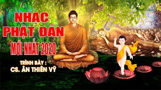 Nhạc Phật Đản ► Nhạc Phật Giáo► Nhạc Phật Giáo Chọn Lọc► Nhạc Phật Đản Sanh►CS Ân Thiên Vỹ [upl. by Niak]