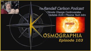 Ep103 Solar Constant Destroyed Plasma Tech Update  Plasmoids Intro The Randall Carlson Podcast [upl. by Kremer]