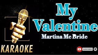 My ValentineMartina McBrideKaraoke [upl. by Iztim]