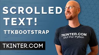 Scrolled Text Widget  Tkinter TTKBootstrap 22 [upl. by Reeva]