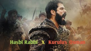 Hasbi Rabbi Jallallah  Turkish Version  Kurulus Osman  Dirilis Ertugrul [upl. by Onateyac]