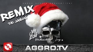 SIDO  WEIHNACHTSSONG TAI JASON REMIX  AGGRO BERLIN OFFICIAL HD VERSION AGGROTV [upl. by Akayas639]