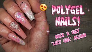 POLYGEL NAILS  quotLAZY GIRLquot METHOD  EASIEST NAILS EVER  BEGINNER FRIENDLY [upl. by Claudette199]