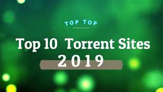 top 10 torrent sites 2019  Best torrent websites [upl. by Rory]