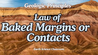 Geologic Principles Law of Baked Margins Or Contacts [upl. by Yaya575]