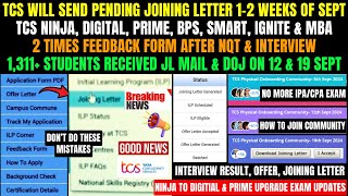 TCS PENDING ONBOARDING UPDATE TWICE FEEDBACK FORM JOINING LETTER NEW DOJ NQT amp INTERVIEW RESULT [upl. by Boys278]