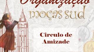 Circulo de Amizade [upl. by Heiskell250]