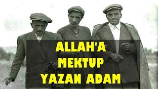 Elazığ Akıl Hastanesinden ALLAHA Mektup Yazan Adam Ortadaki Sonuna Kadar Dinleyin Lütfen [upl. by Tiossem48]