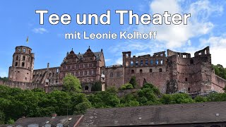 Tee und Theater  Leonie Kolhoff [upl. by Darrell]