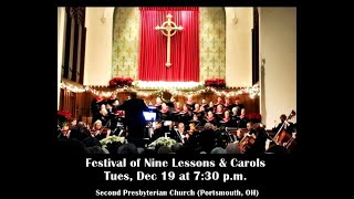 Festival of Nine Lessons amp Carols Tues Dec 19 at 730 pm [upl. by Suzan]