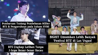 BIGHIT Umumkan Lebih Banyak Festival BTS Las Vegas Kondisi Latian Tanpa J hope BTS amp Berita BTS [upl. by Haronid]