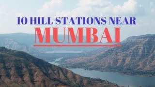 10 Hill Stations Near Mumbai [upl. by Lenneuq]