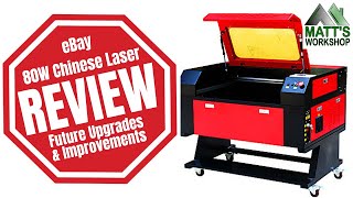 LASER REVIEW  Future Upgrades amp Mods of Chinese Red amp Black CNC Co2 Laser Machine off eBay  80W [upl. by Annissa94]