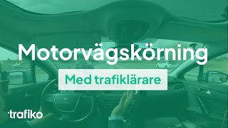 Motorvägskörning med Trafiklärare filmat i bilen [upl. by Asek]