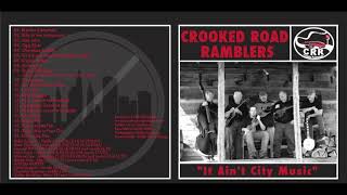 Crooked Road Ramblers  Cripple Creek [upl. by Zebulen]