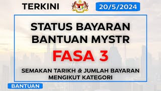 STATUS STR FASA 3 TARIKH amp JUMLAH BAYARAN BANTUAN TUNAI [upl. by Yellac]