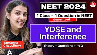 YDSE and Interference  YT Crash Course  NEET 2024  Tamanna Chaudhary [upl. by Esiom]