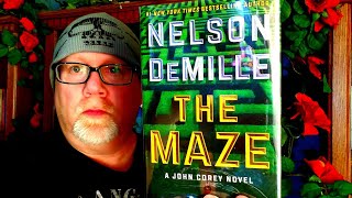 THE MAZE  Nelson DeMille  Book Review  Brian Lee Durfee spoiler free A John Corey Novel [upl. by Greiner]