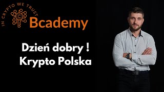 Dzień dobry Krypto Polska [upl. by Ecnatsnok]