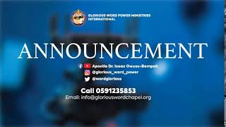 GWPMI  PROPHETIC MINISTRATION BY APOSTLE DR ISAAC OWUSUBEMPAH 20322 [upl. by Kizzie]