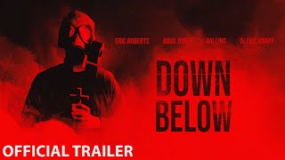 Down Below  Official Trailer 2024 [upl. by Eiten243]