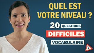 TEST de vocabulaire français DIFFICILE 🔥  Quel est votre niveau [upl. by Berky954]